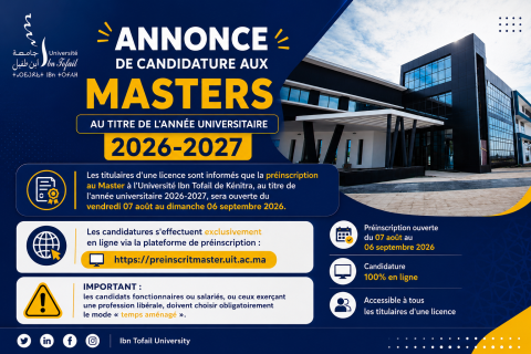 Candidatures aux Masters 2026-2027- ouverture des préinscriptions à l’Université Ibn Tofail---